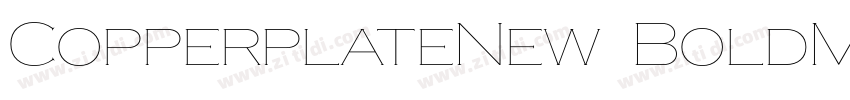 CopperplateNew BoldM字体转换